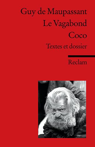 Le Vagabond - Coco: Textes et dossier. (Fremdsprachentexte)